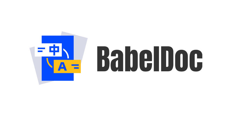 BabelDOC:开源多功能PDF文档翻译与双语对比神器 BabelDOC:开源多功能PDF文档翻译与双语对比神器