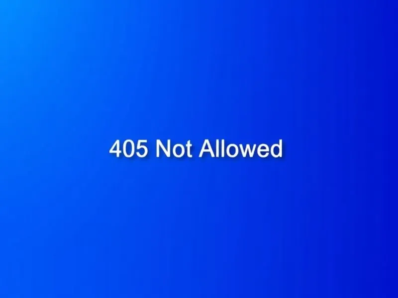 HTTP请求报405错误(Not Allowed) 的原因及解决方法 HTTP请求报405错误(Not Allowed) 的原因及解决方法